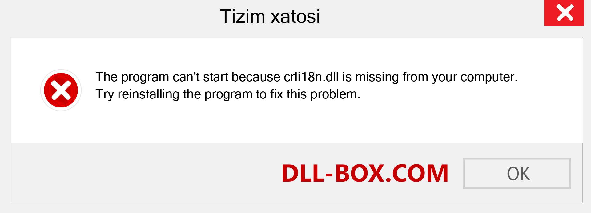 crli18n.dll fayli yo'qolganmi?. Windows 7, 8, 10 uchun yuklab olish - Windowsda crli18n dll etishmayotgan xatoni tuzating, rasmlar, rasmlar